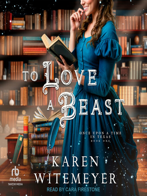 Title details for To Love a Beast by Karen Witemeyer - Available
